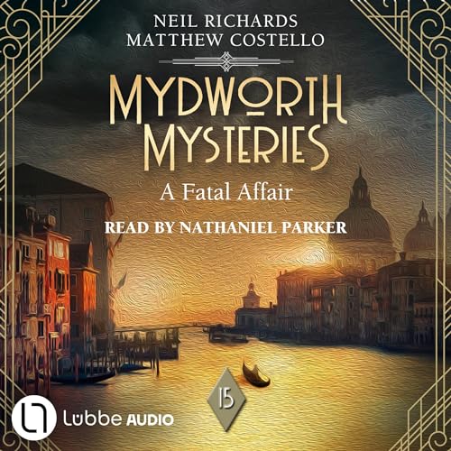 A Fatal Affair: Mydworth Mysteries 15