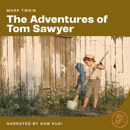 The Adventures of Tom Sawyer