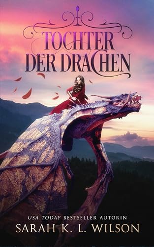 Tochter der Drachen (Die Drachenschule 1)