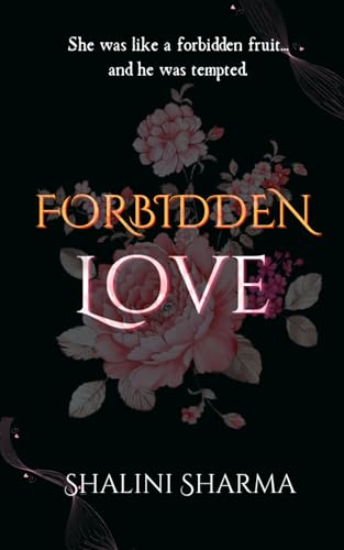 Forbidden Love: A Student-Professor Romance
