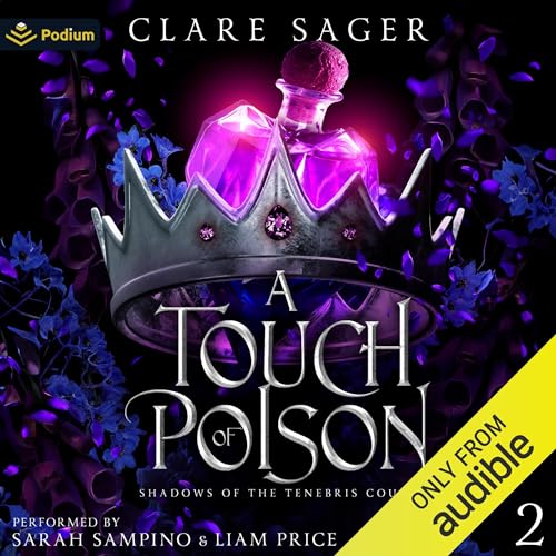 A Touch of Poison: Shadows of the Tenebris Court, Book 2