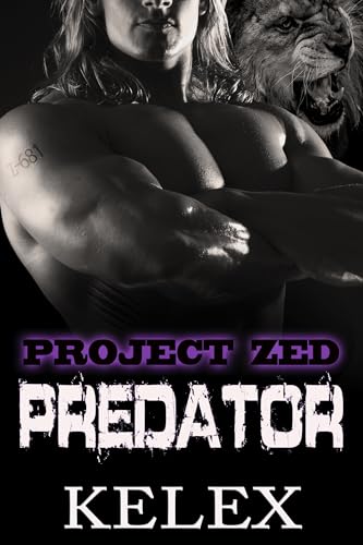 Predator: Z-681 (Project Zed auf Deutsch 6)