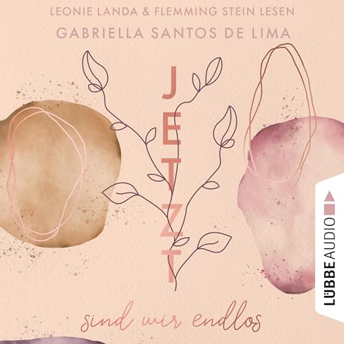 Jetzt sind wir endlos: Jetzt 3