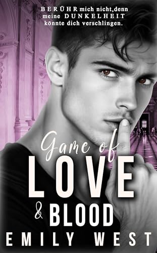 Game of Love and Blood: Fesselnder Liebesroman, den du niemals vergisst (Auflage 2) (Pretty Bad Games)