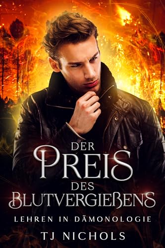 Der Preis des Blutvergießens (Lehren in Dämonologie 3)