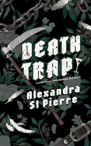 Deathtrap: Book 1 of the Murder and Mayhem Series