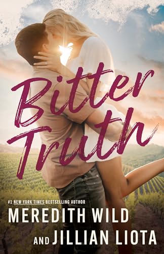 Bitter Truth (Hawthorne Vines Book 1)