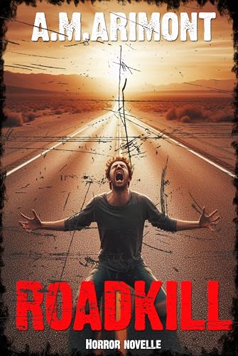 Roadkill: Ein tödlicher Trip