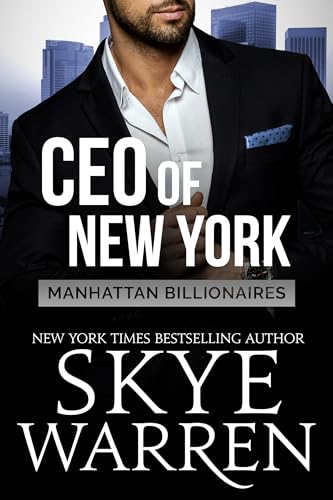 CEO of New York: Ein Stiefbruder-Liebesroman (Manhattan Billionaires 1)