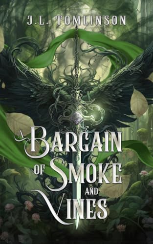 A Bargain of Smoke and Vines