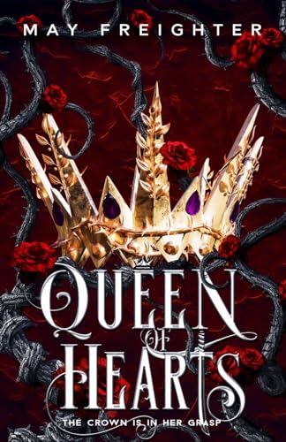 Queen of Hearts (Empire of Shattered Crowns, Band 4)