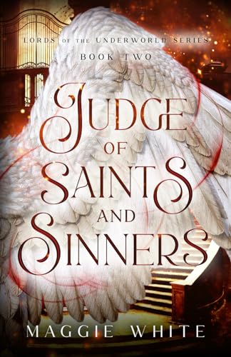Judge of Saints and Sinners (Lords of the Underworld, Band 2)