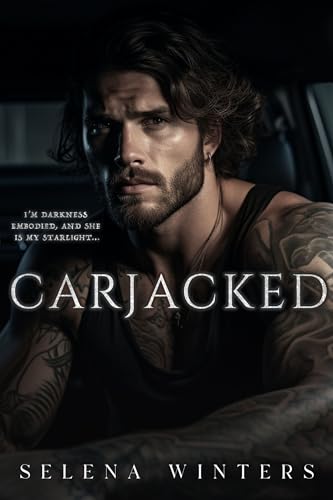 Carjacked: A Dark Hitchhiker Romance