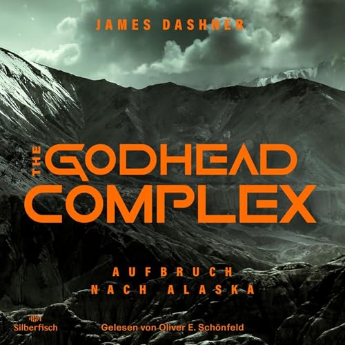 The Godhead Complex - Aufbruch nach Alaska: The Maze Cutter 2