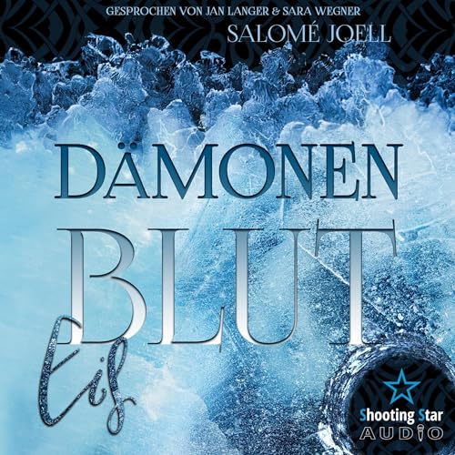 Dämonenblut - Eis: Phönixsaga 2