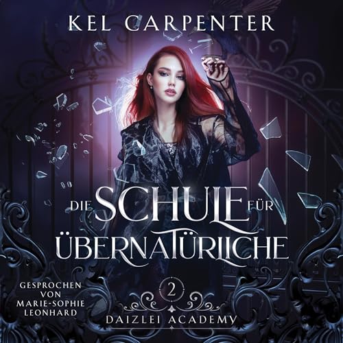 Die Schule für Übernatürliche 2: Daizlei Academy Jahr 2