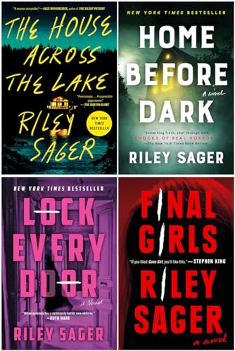 Riley Sager Bestselling 4 Books Set - The House Across the Lake, Home Before Dark, Lock Every Door, Final Girls (Paperback)