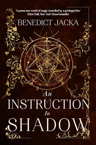 An Instruction in Shadow: Inheritance of Magic Book 2: urban fantasy from the author of the million-copy-selling Alex Verus novels (The Inheritance of Magic Series)