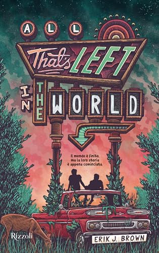 All That's Left in the World