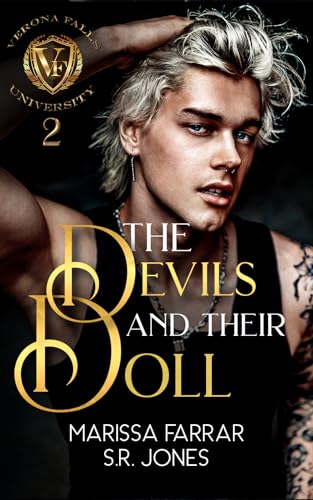The Devils and Their Doll: A Dark College Bully Romance (Verona Falls University Book 2)