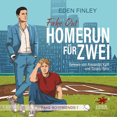 Fake Out - Homerun für zwei: Fake Boyfriends 1