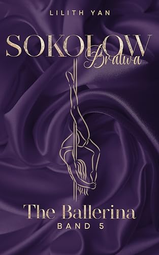 The Ballerina - Alexej & Nika (Sokolow-Bratwa 5)