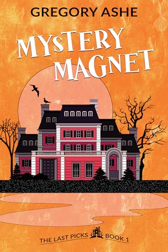 Mystery Magnet (The Last Picks Book 1)