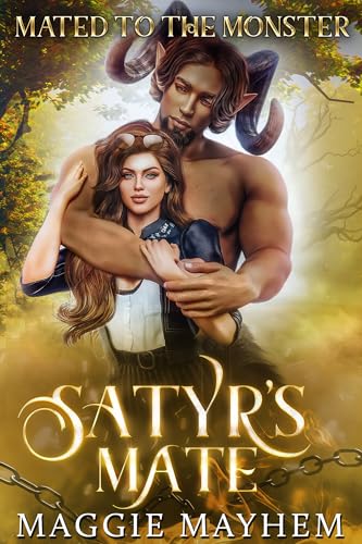 Satyr's Mate: Mated to the Monster
