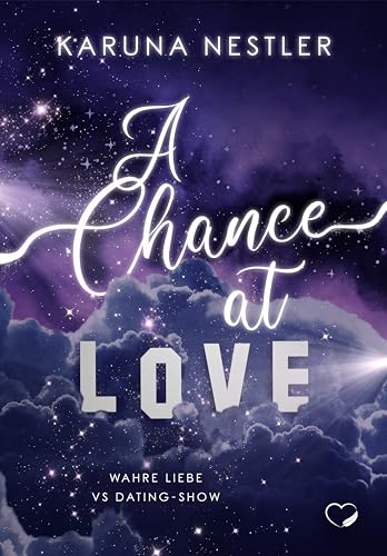 A Chance at Love: Wahre Liebe vs Dating-Show