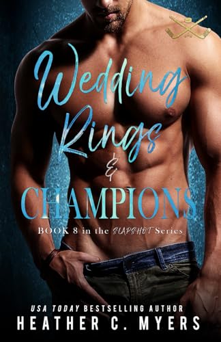 Wedding Rings & Champions: A Slapshot Novel (Slapshot Series, Band 8)