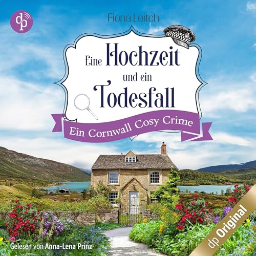 Eine Hochzeit und ein Todesfall. Ein Cornwall Cosy Crime: Nosey Parker 1