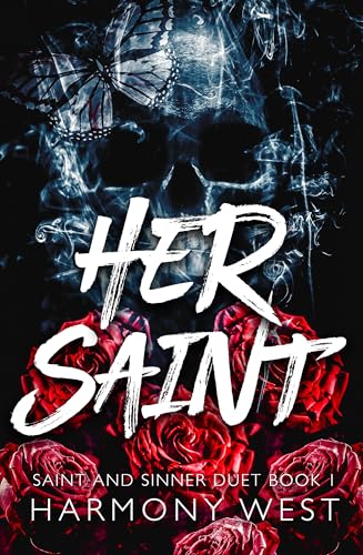 Her Saint: A Masked Stalker Romance (Saint and Sinner Duet Book 1)