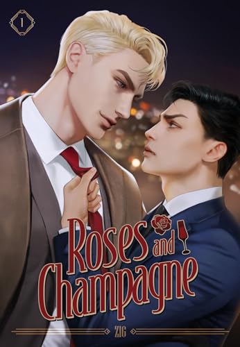 Roses and Champagne Volume 1