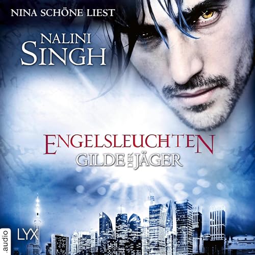 Engelsleuchten: Gilde der Jäger 14