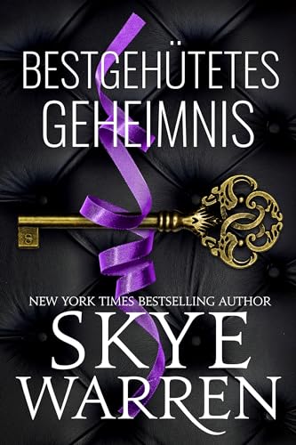 Bestgehütetes Geheimnis (Rochester-Trilogie 3)