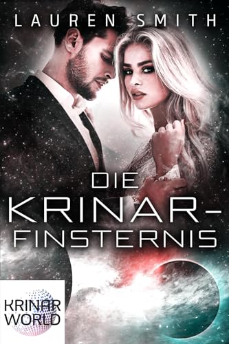 Die Krinar-Finsternis (Krinar Welt 1)