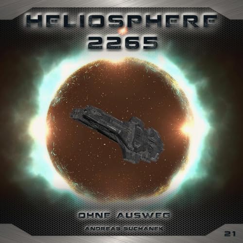 Ohne Ausweg: Heliosphere 2265, 21