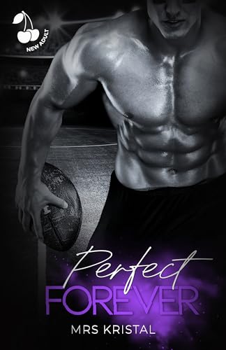 Perfect Forever: Football Romance. Sports. (Perfect Series)