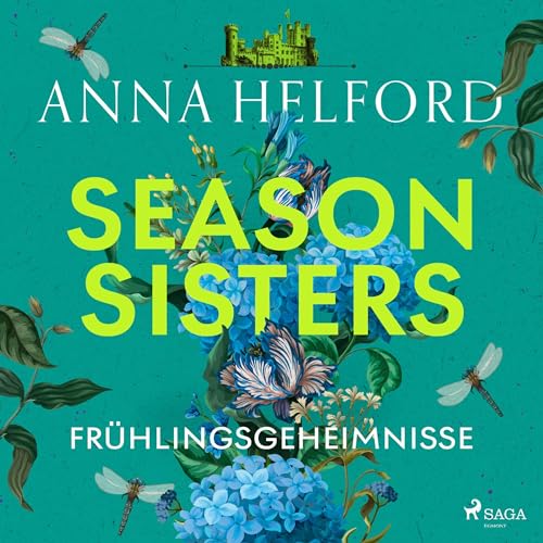 Season Sisters – Frühlingsgeheimnisse: Die vier Schwestern 1