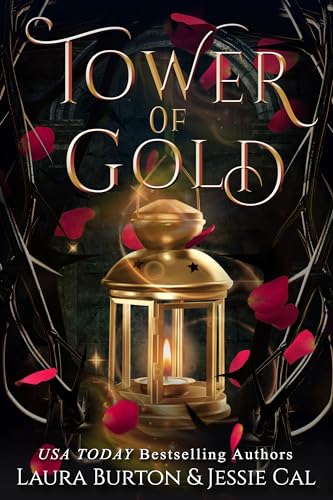 Tower of Gold: A Rapunzel Retelling (Fairy Tales Reimagined Book 8)