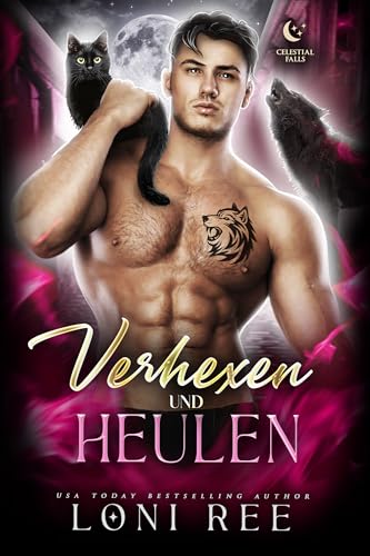 Verhexen & Heulen (Celestial Falls 3)