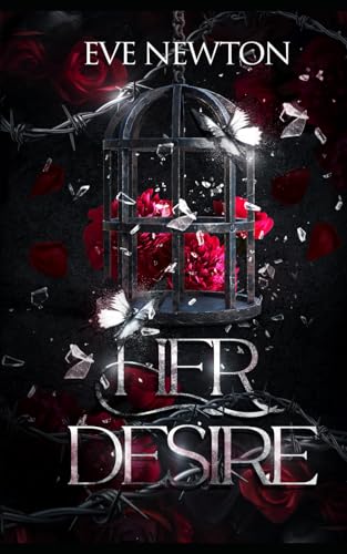 Her Desire: A Dark Whychoose Mafia Romance (Broken Vows, Band 1)