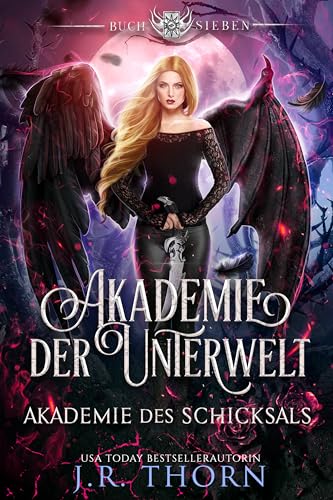 Akademie der Unterwelt: Teil IV (Akademie des Schicksals 7)