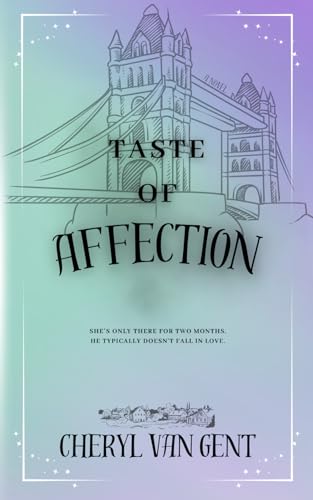 Taste of Affection: (Tales of the Heart #1)