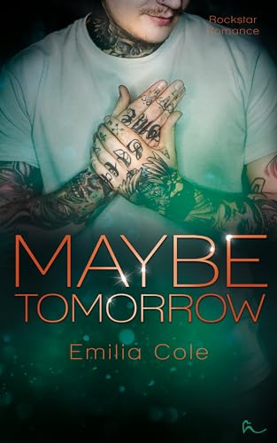 Maybe Tomorrow (Maybe-Reihe 2)