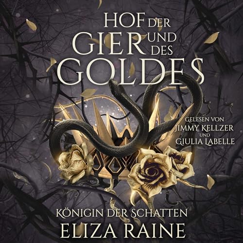 Hof der Gier und des Goldes: Königin der Schatten 2