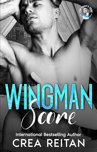 Wingman Score (For Puck's Sake Book 5)