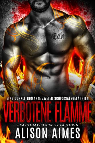Verbotene Flamme: Eine dunkle Romanze zweier Schicksalsgefährten (Herzlose Warlords 6)
