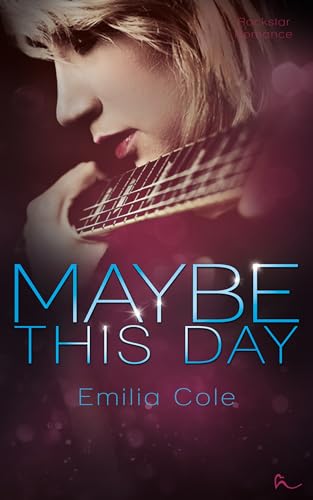 Maybe This Day (Maybe-Reihe 5)