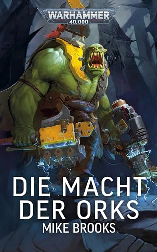 Die Macht der Orks (Warhammer 40,000)